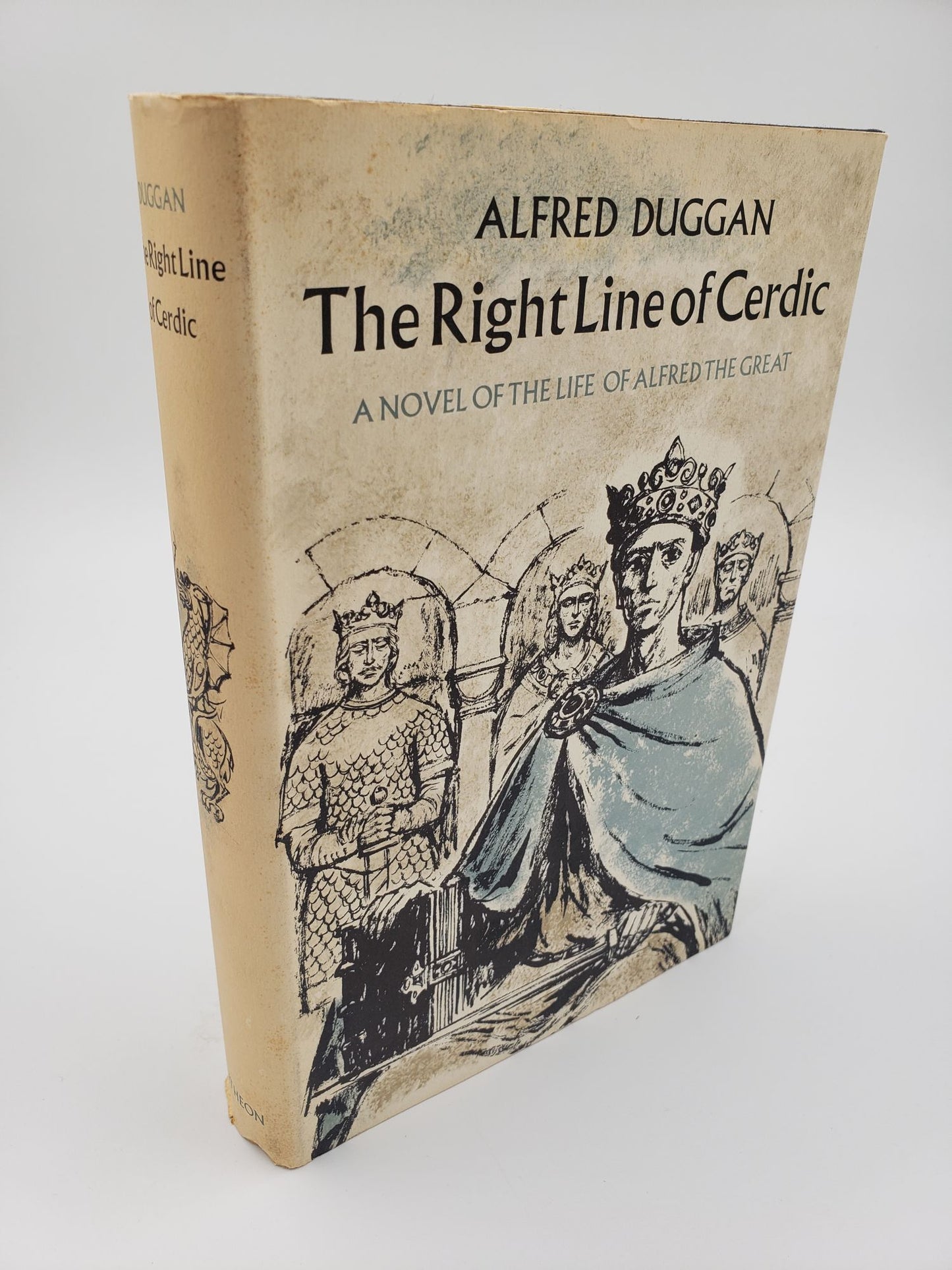 The Right Line of Cerdic: A Novel of Alfred the Great