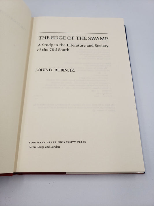 The Edge of the Swamp: A Study in the Literature and Society of the Old South