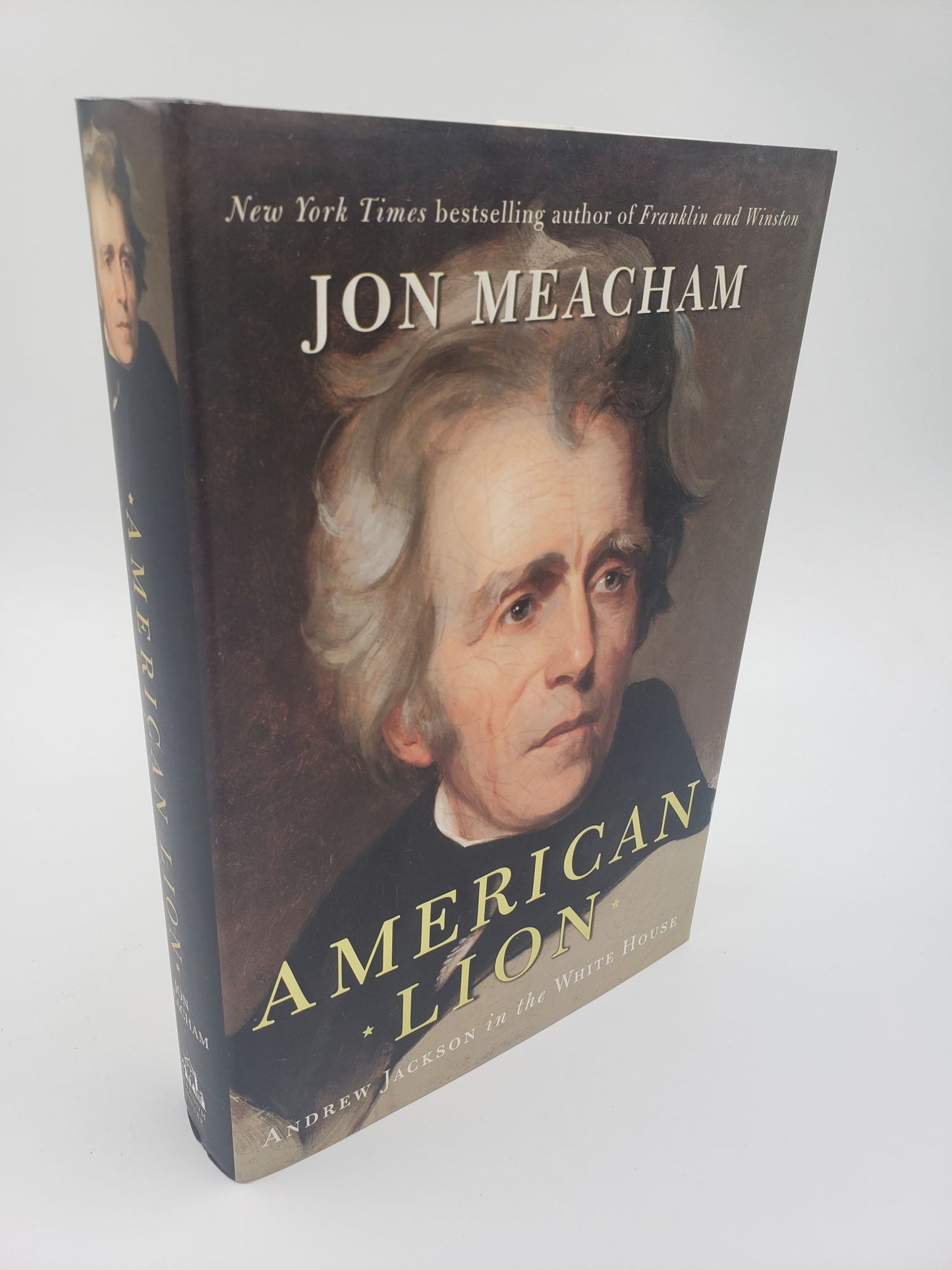 American Lion: Andrew Jackson in the White House