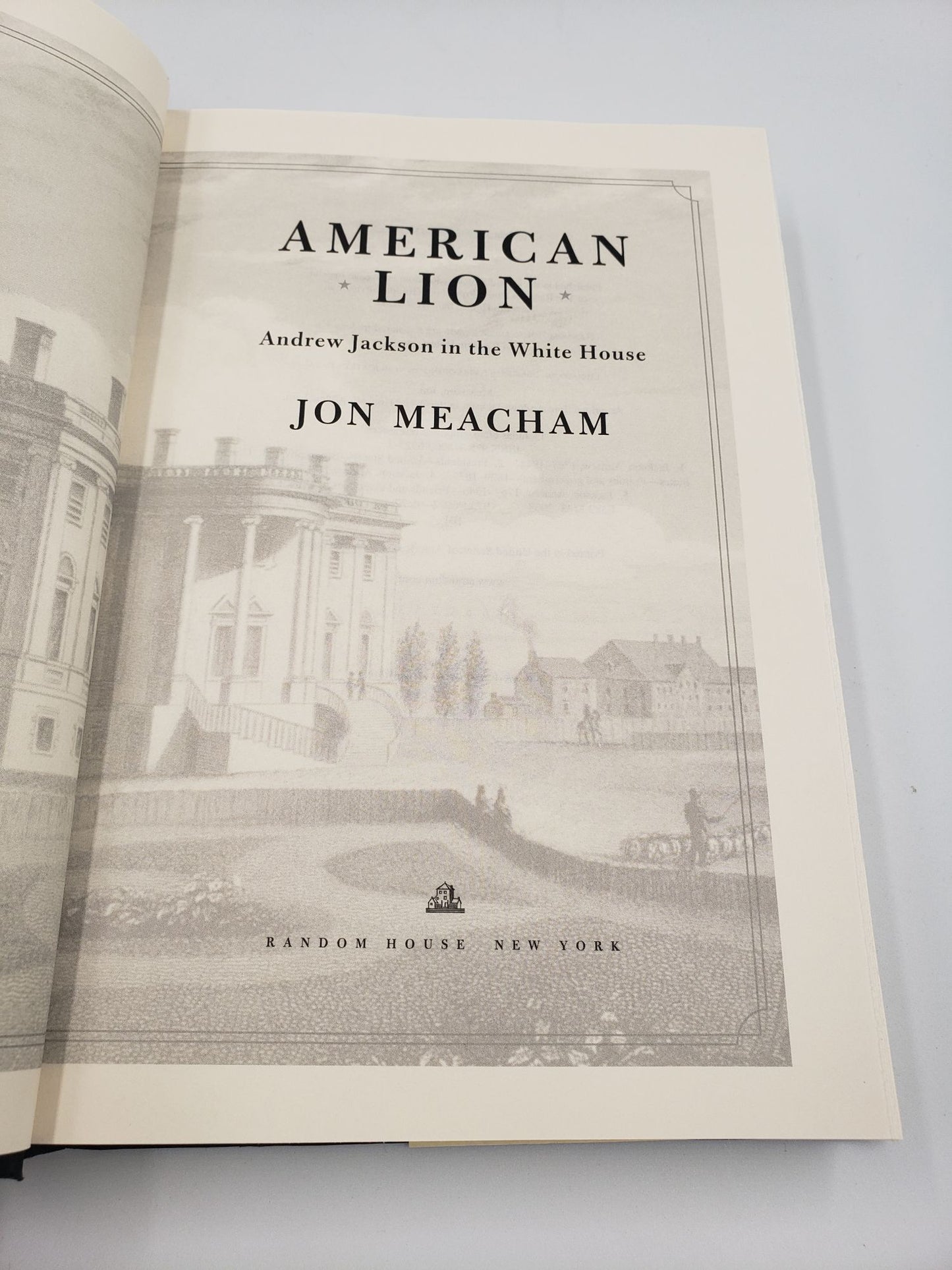 American Lion: Andrew Jackson in the White House