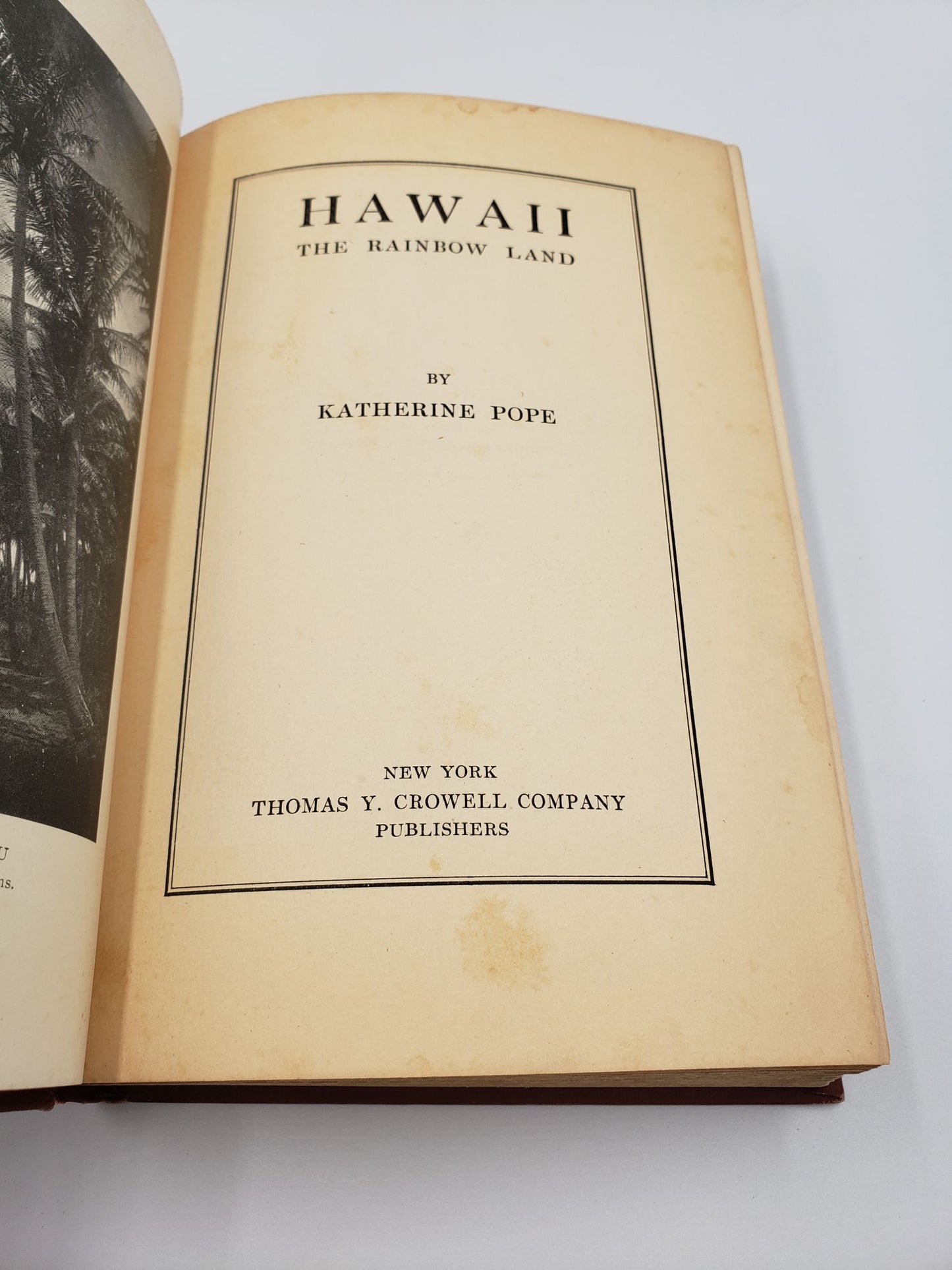 Hawaii: The Rainbow Land