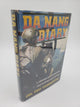 Da Nang Diary: A Forward Air Controller's Year Of Combat Over Vietnam