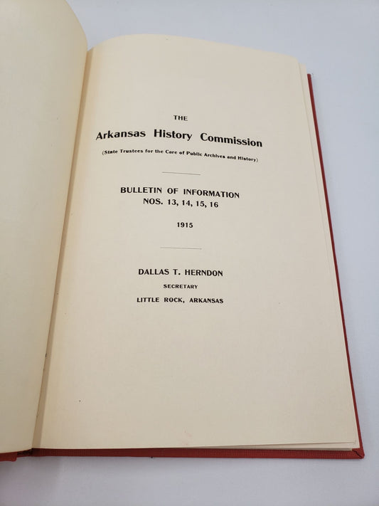 The Arkansas History Commission Bulletin Of Information: Numbers 13, 14, 15, 16