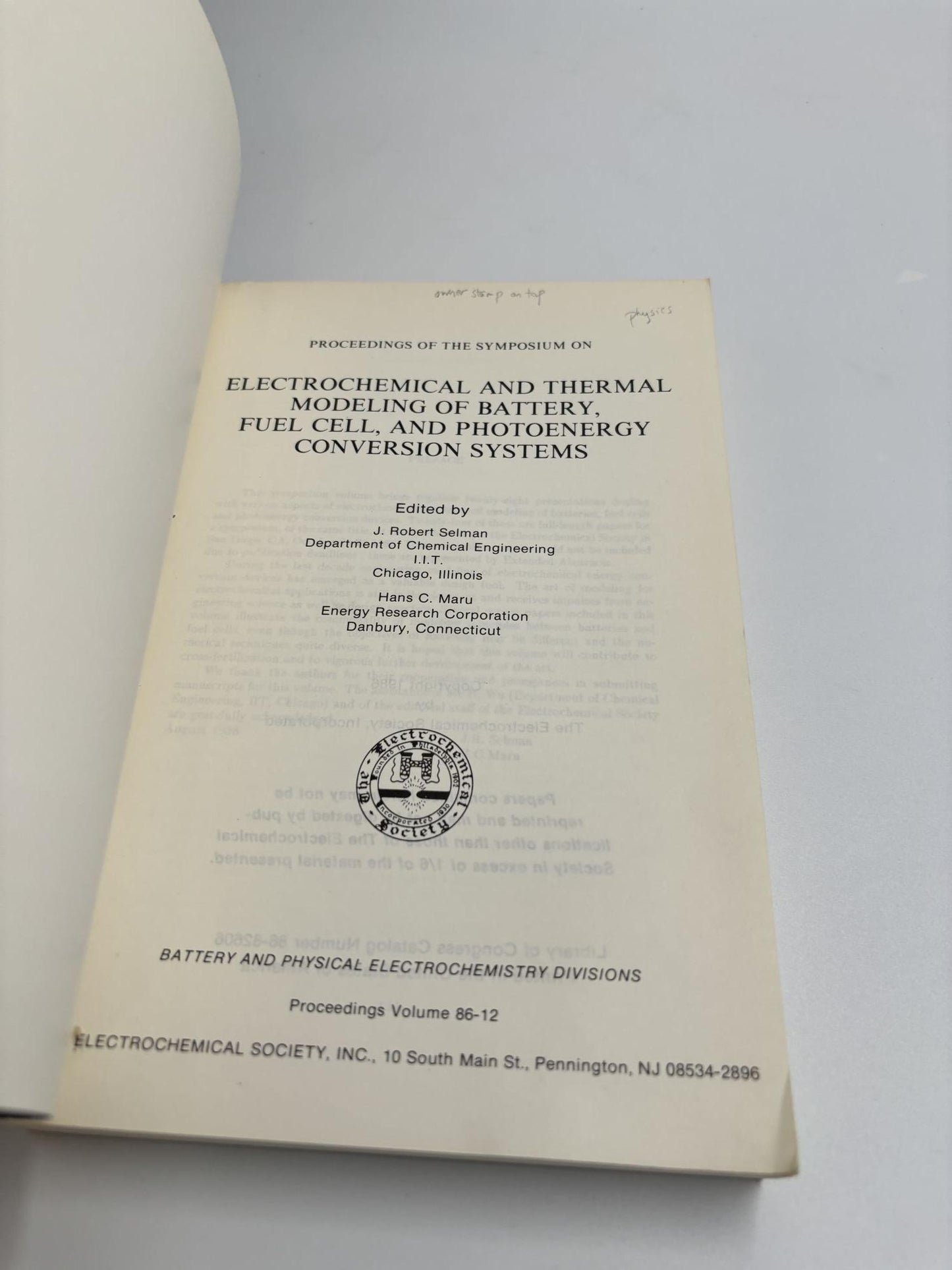 Proceedings of the Symposium on Electrochemical and Thermal Modeling of Battery, Fuel Cell, and Photoenergy Conversion Systems (Volume 86-12)