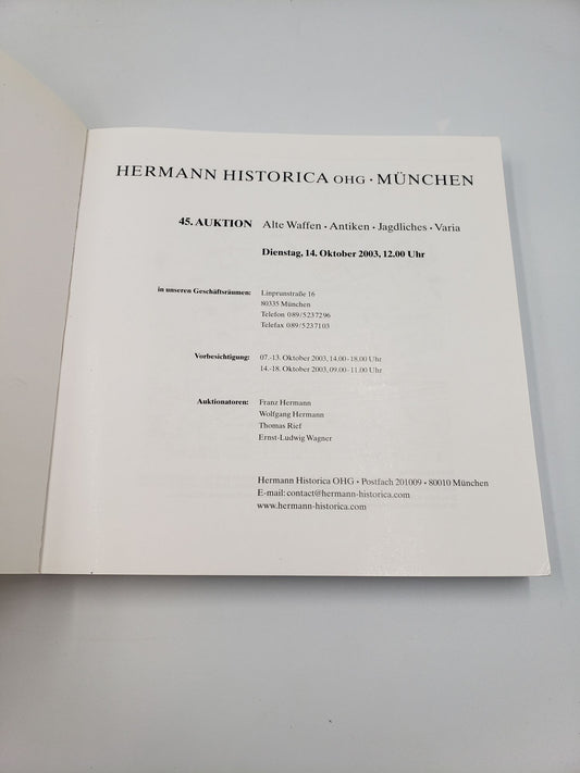 45. Auktion: Alte Waffen, Antiken, Jagdliches, Varia