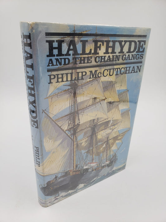 Halfhyde and the Chain Gangs