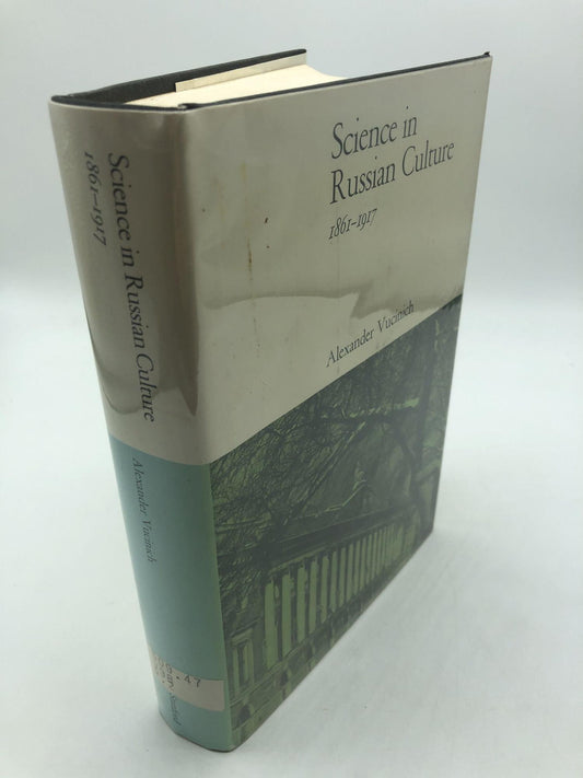 Science in Russian Culture 1861-1917