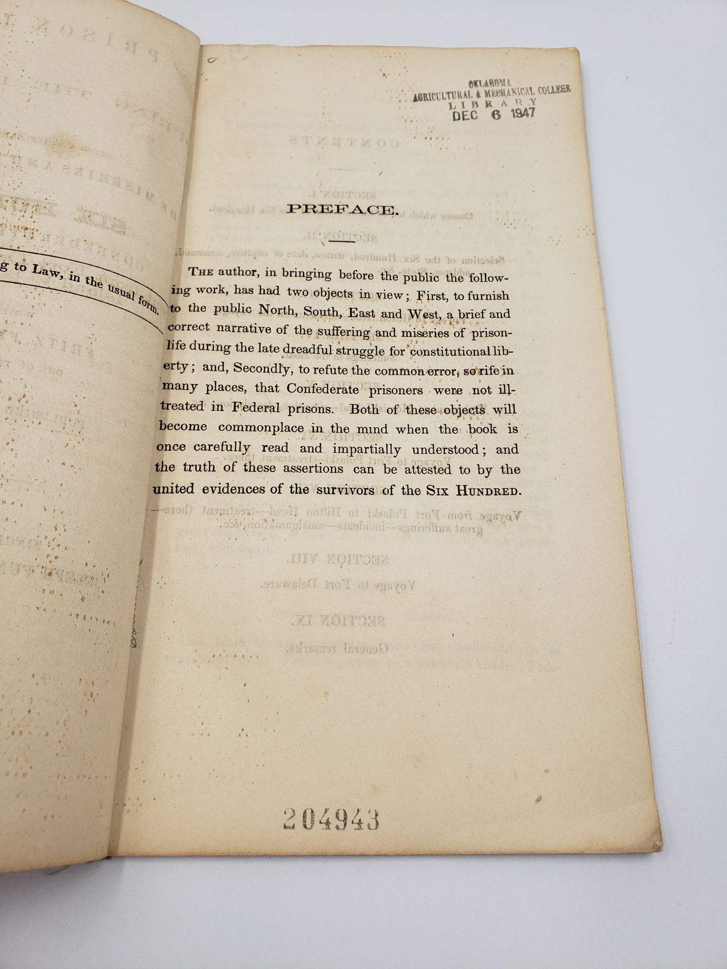 Prison Life During The Rebellion: Being a Brief Narrative of The Miseries and Sufferings of Six Hundred Confederate Prisoners Sent from Fort Delaware to Morris Island to be Punished