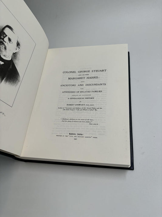 Colonel George Steuart And His Wife Margaret Harris; Their Ancestors And Descendants With Appendixes Of Related Families