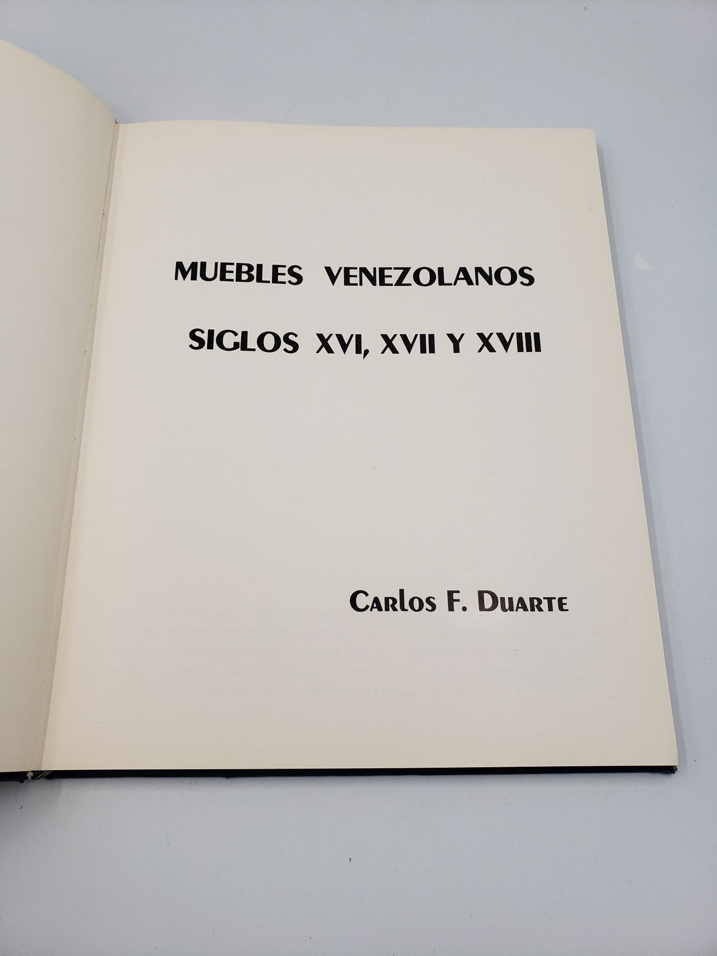 Muebles Venezolanos: Siglos XVI, XVII, Y XVIII