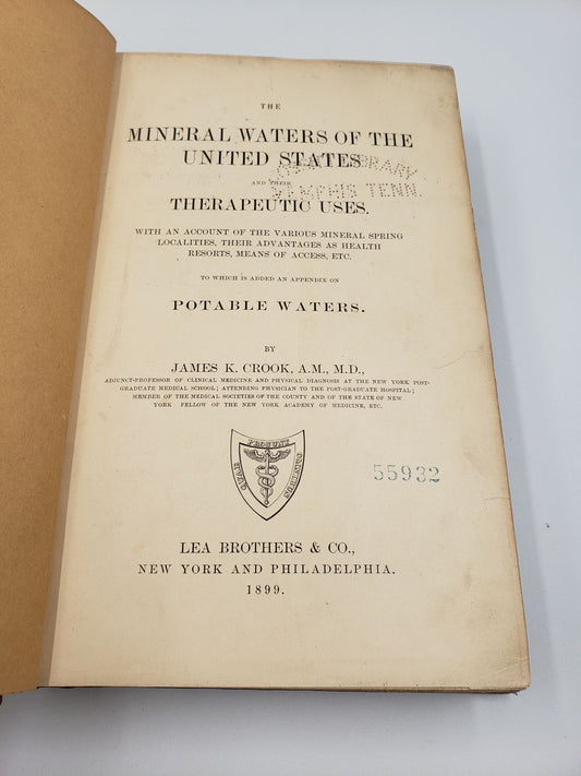 The Mineral Waters of the United States and Their Therapeutic Uses