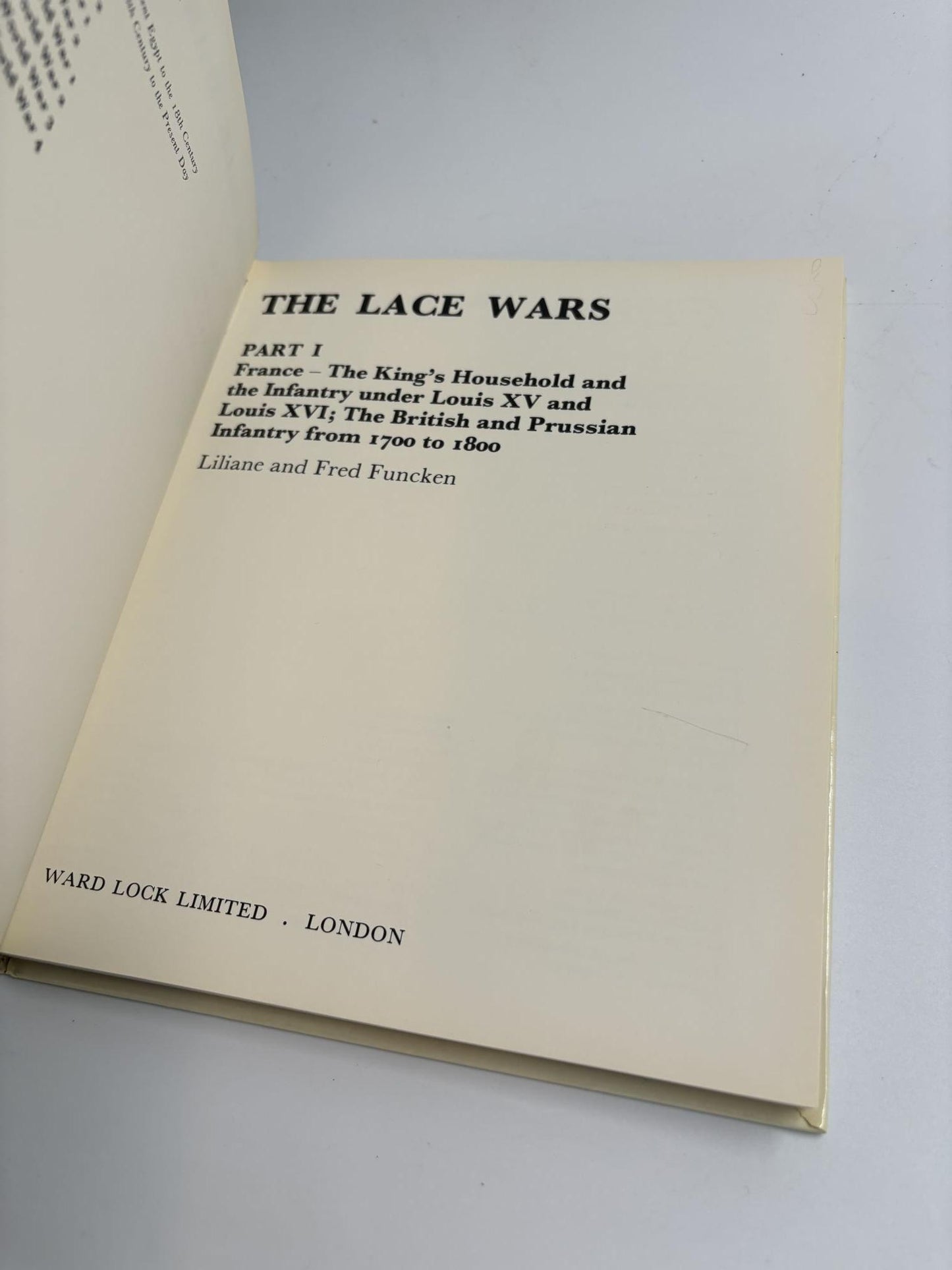 The Lace Wars, Parts I & II (Arms And Uniforms Series)