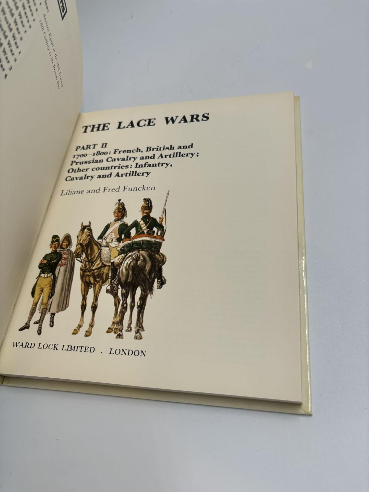 The Lace Wars, Parts I & II (Arms And Uniforms Series)
