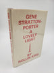 Gene Stratton-Porter: A lovely Light