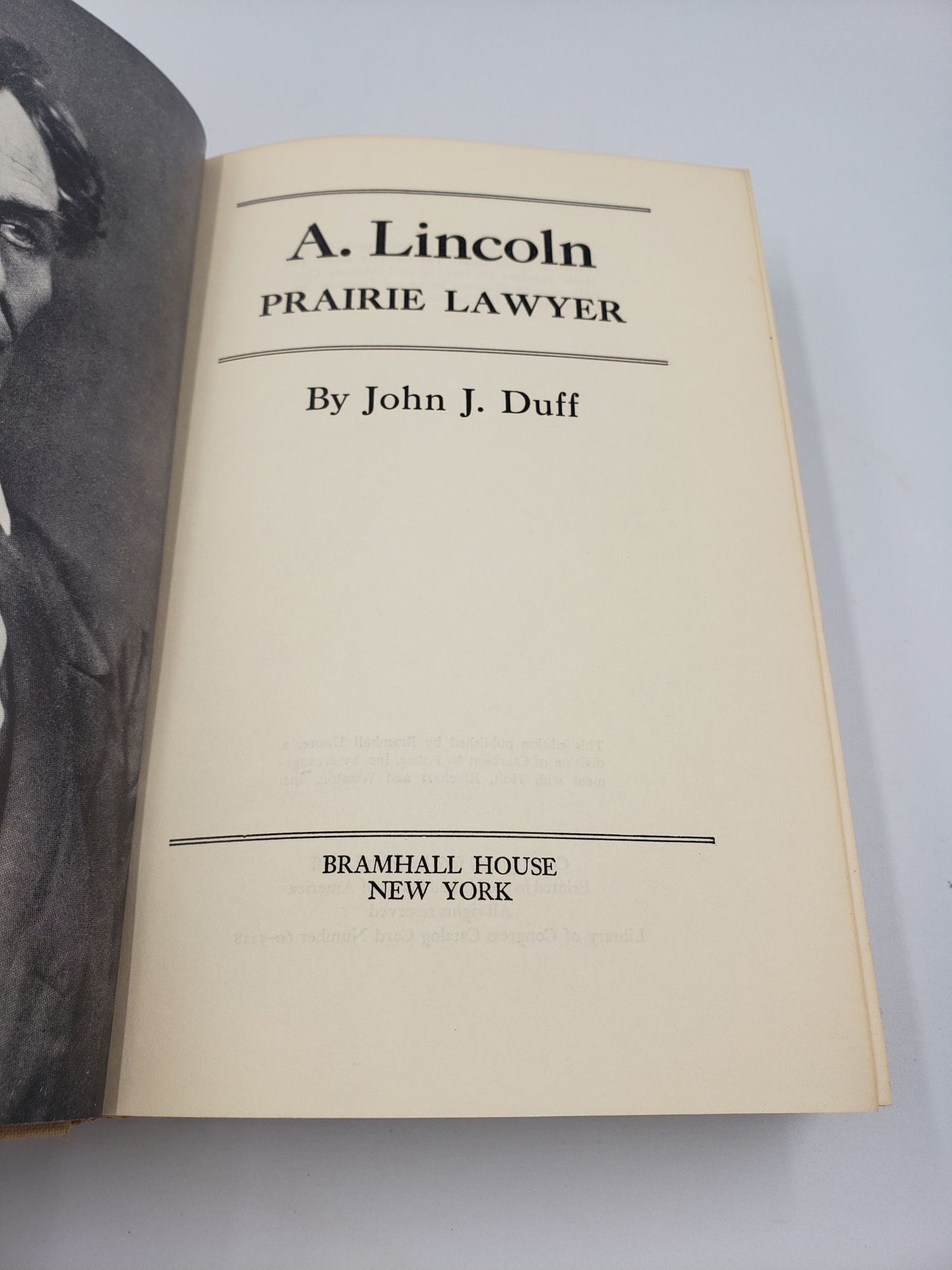 A. Lincoln: Prairie Lawyer
