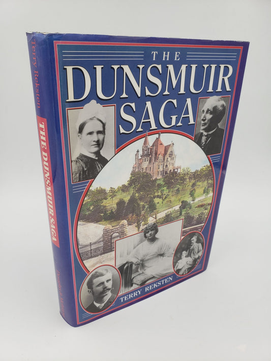 The Dunsmuir Saga