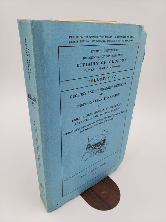 Geology And Manganese Deposits Of Northeastern Tennessee (Bulletin 52)