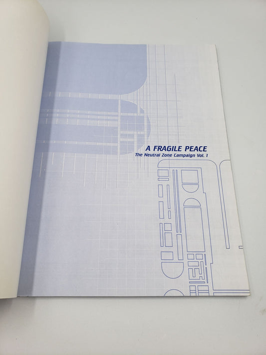 Star Trek The Next Generation, A Fragile Peace: The Neutral Zone Campaign (Volume 1)