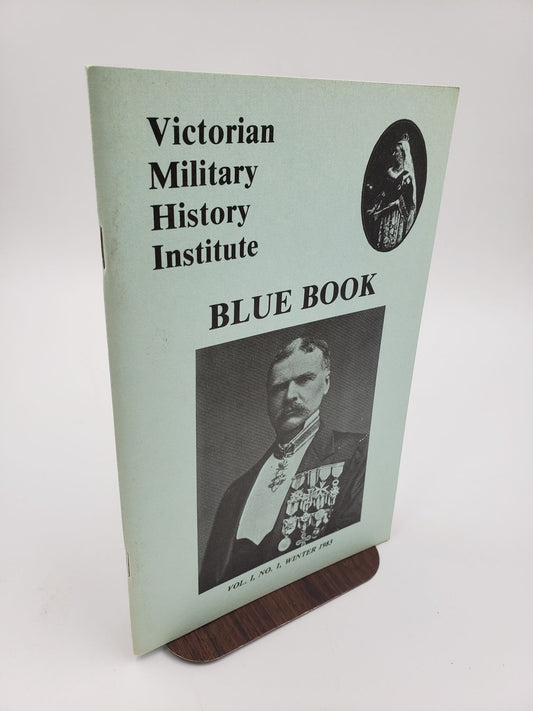 Victorian Military History Institute: Blue Book #1