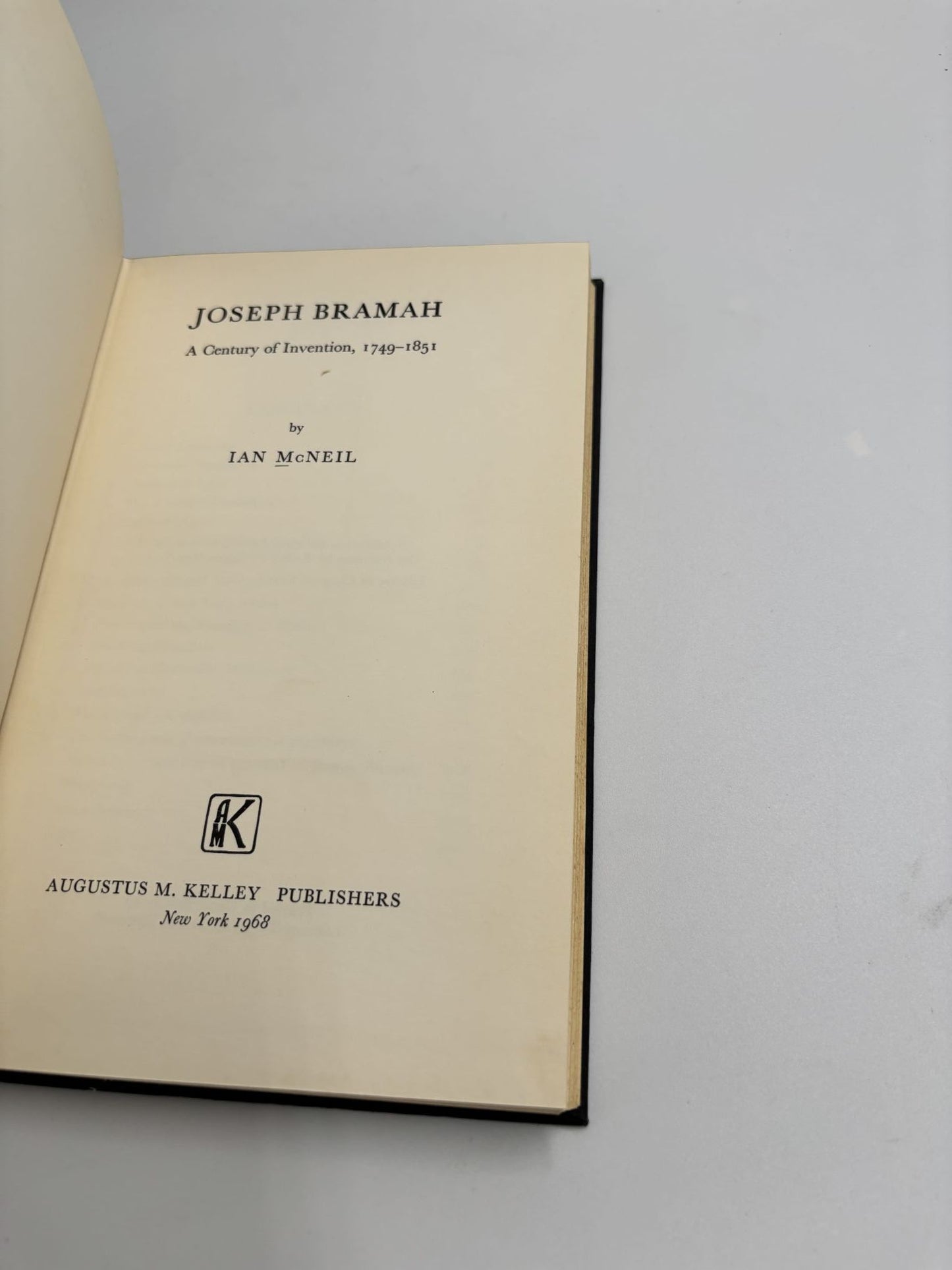 Joseph Bramah : A Century Of Invention 1749-1851