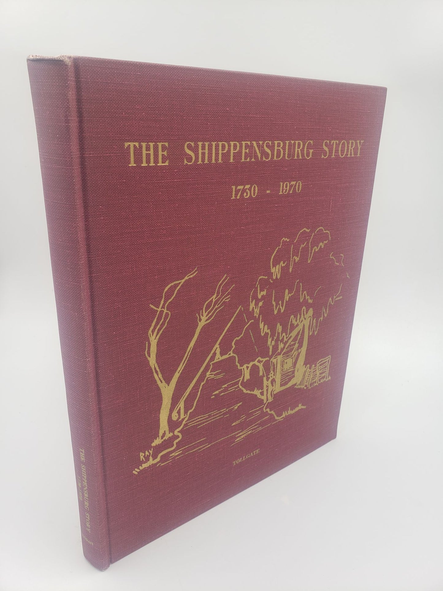 The Shippensburg Story: 1730 - 1970