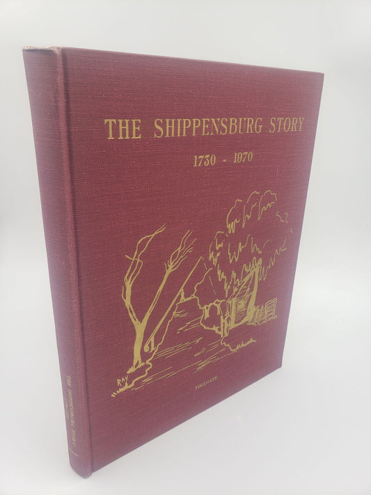 The Shippensburg Story: 1730 - 1970