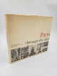 Paris Through The Ages: An illustrated atlas of urbanism and architecture