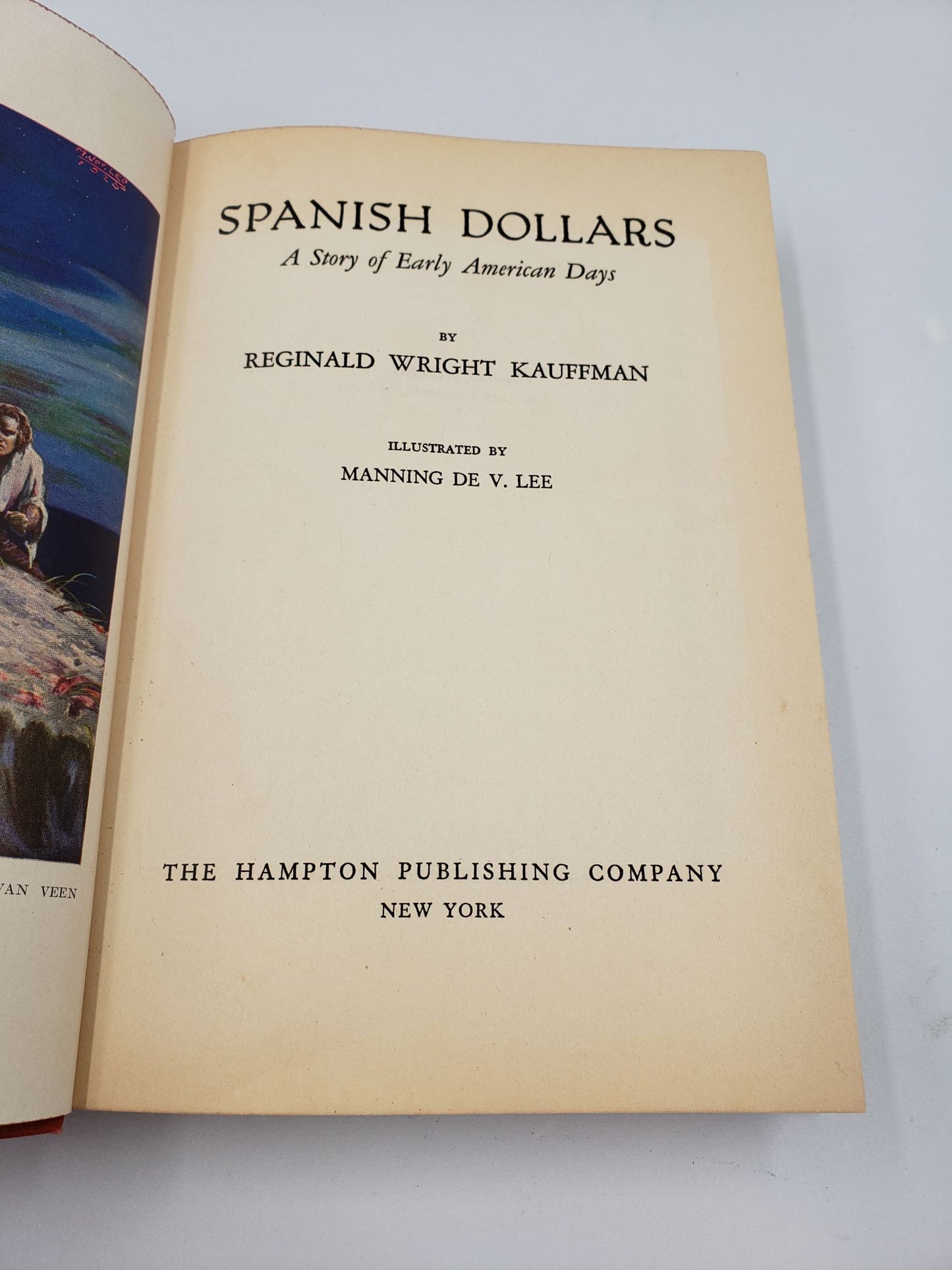 Spanish Dollars: A Story of Early American Days