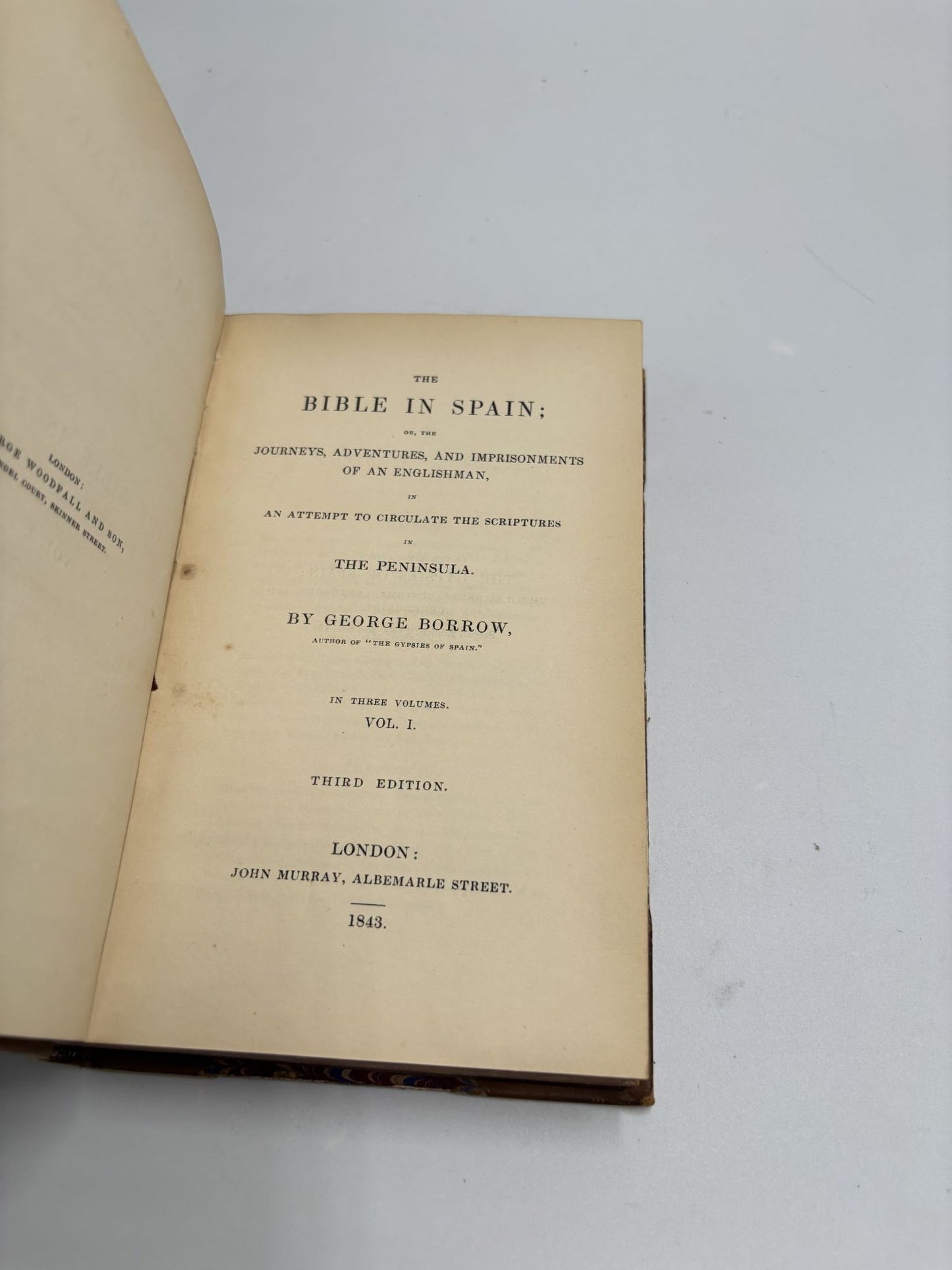 The Bible In Spain; Or The Journeys, Adventures And Imprisonments Of An Englishman In An Attempt To Circulate The Scriptures In The Peninsula