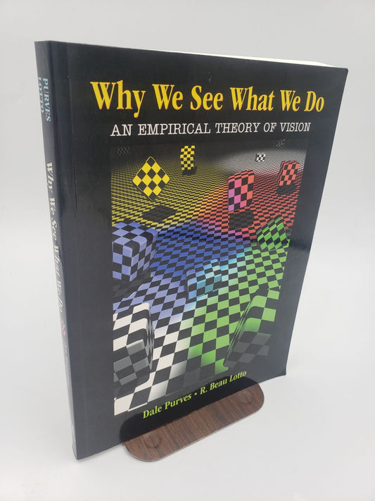 Why We See What We Do: An Empirical Theory of Vision