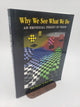 Why We See What We Do: An Empirical Theory of Vision