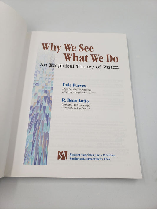Why We See What We Do: An Empirical Theory of Vision
