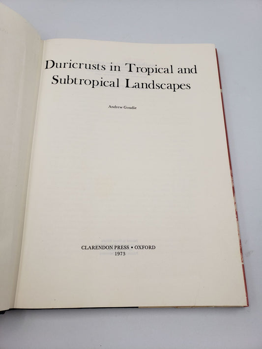 Duricrusts In Tropical And Subtropical Landscapes
