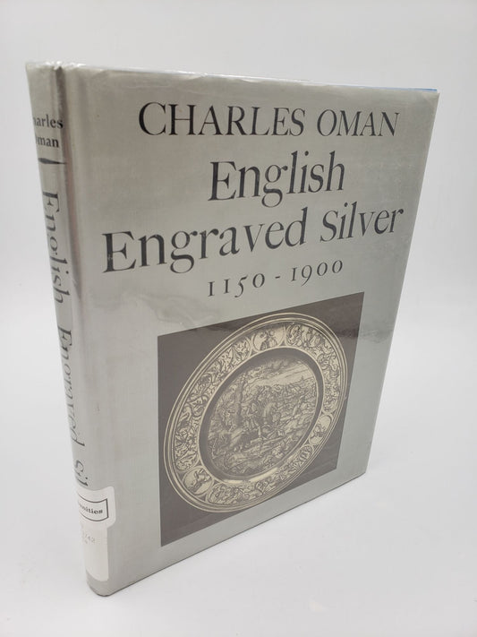 English Engraved Silver: 1150 - 1900