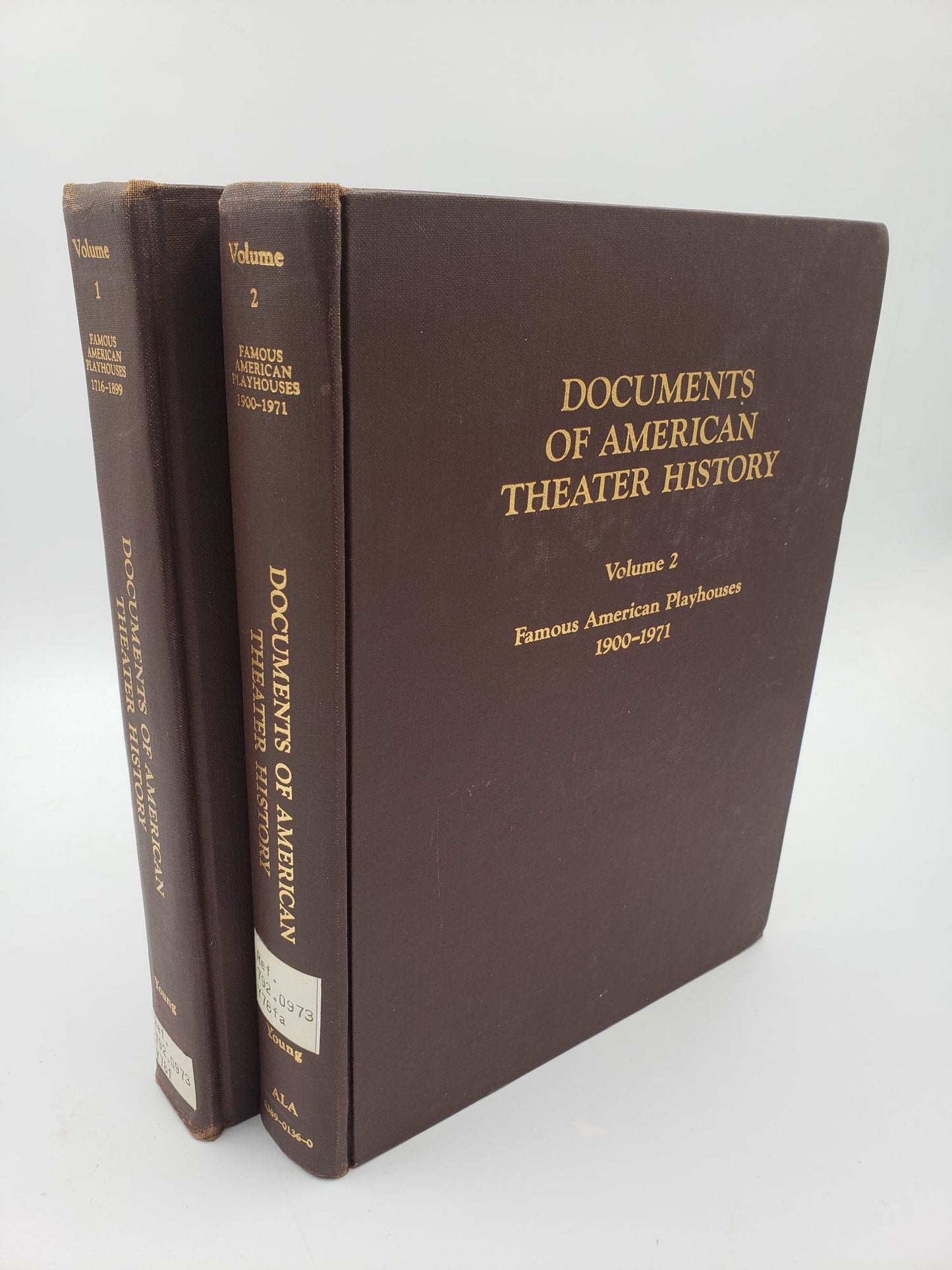 Documents Of American Theater History: Famous American Playhouses (2 Volume Set)