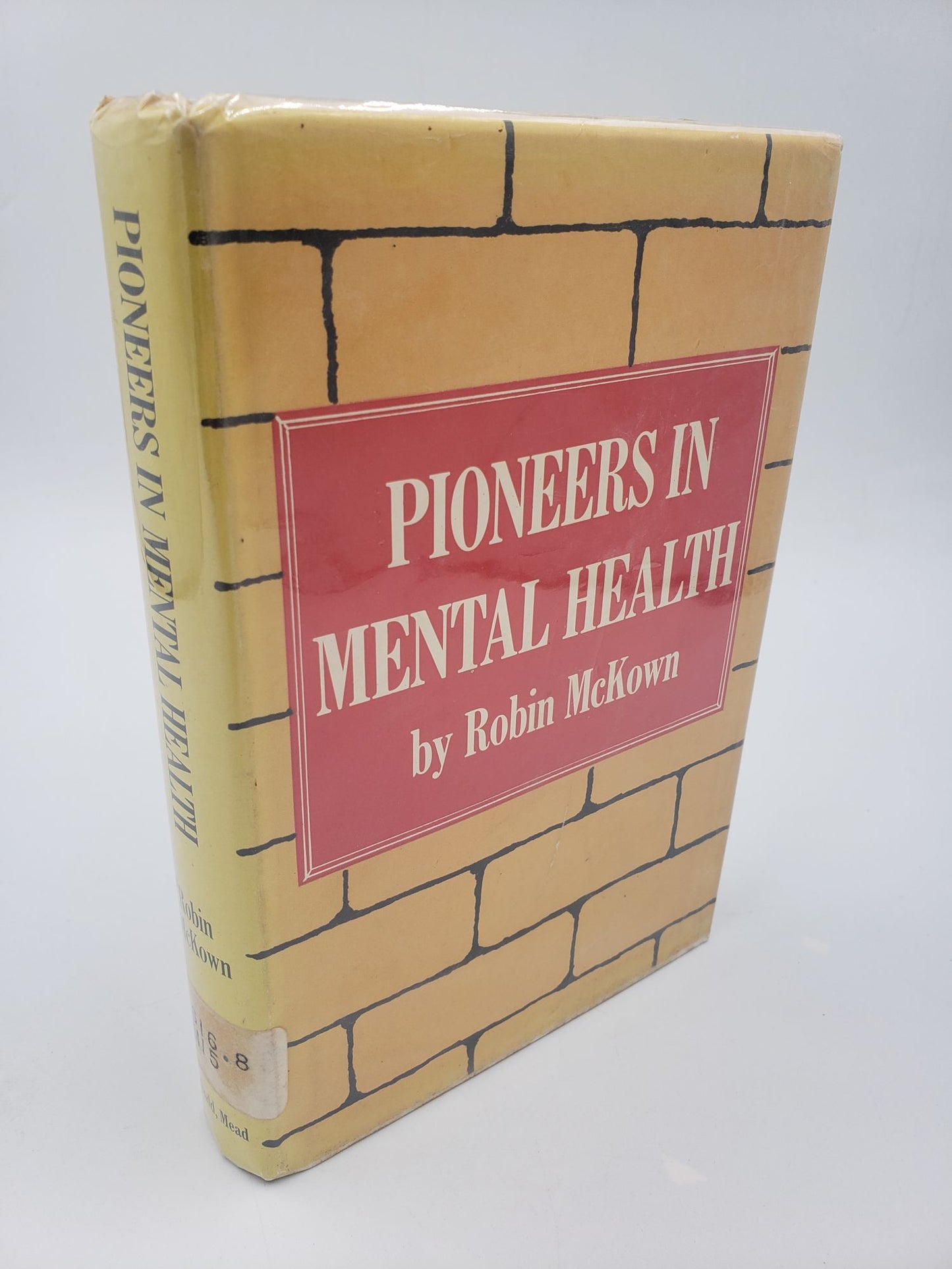 Pioneers In Mental Health
