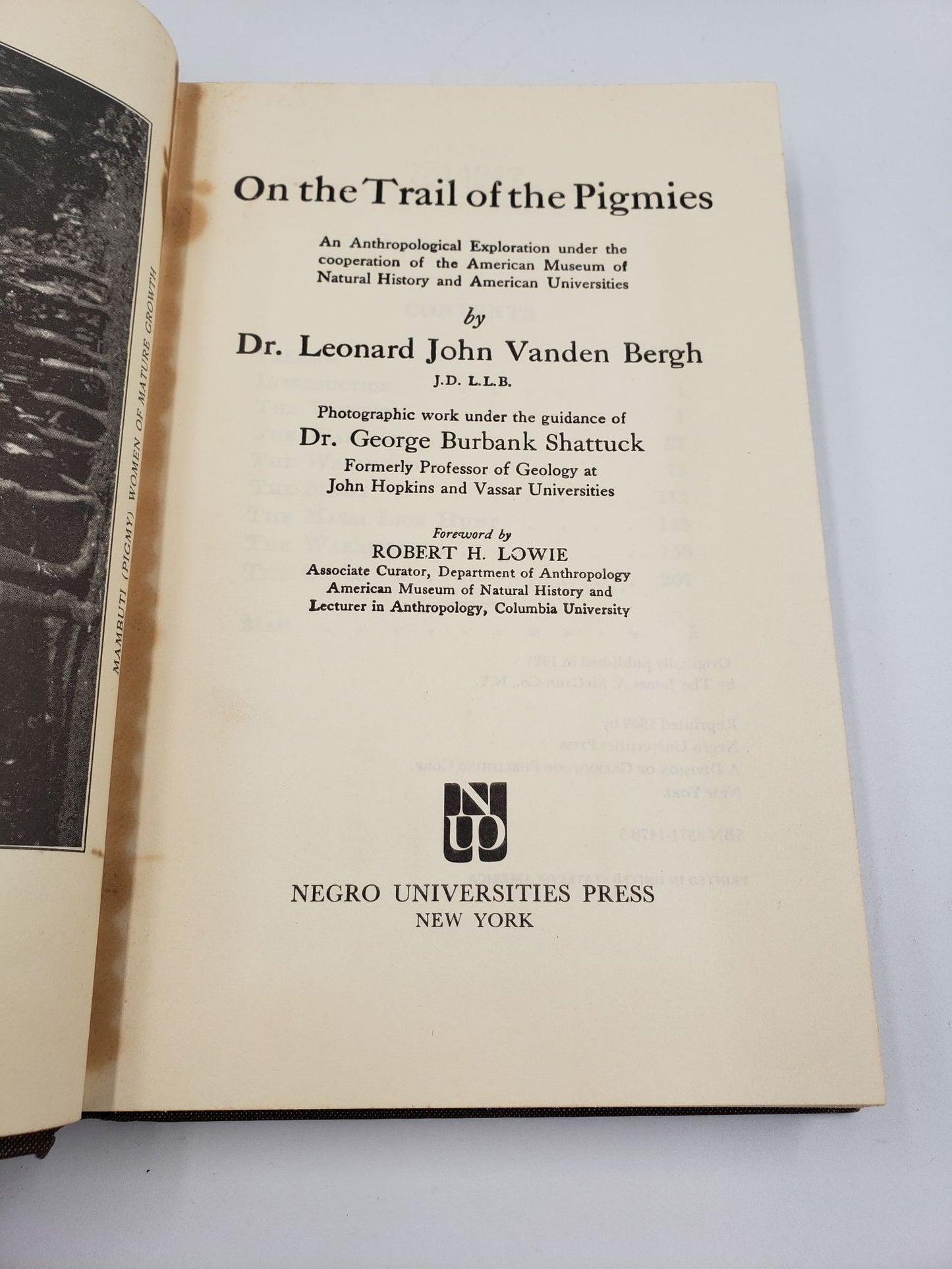 On the Trail of the Pigmies: An Anthropological Exploration under the cooperation of the American Museum of Natural History and American Universities