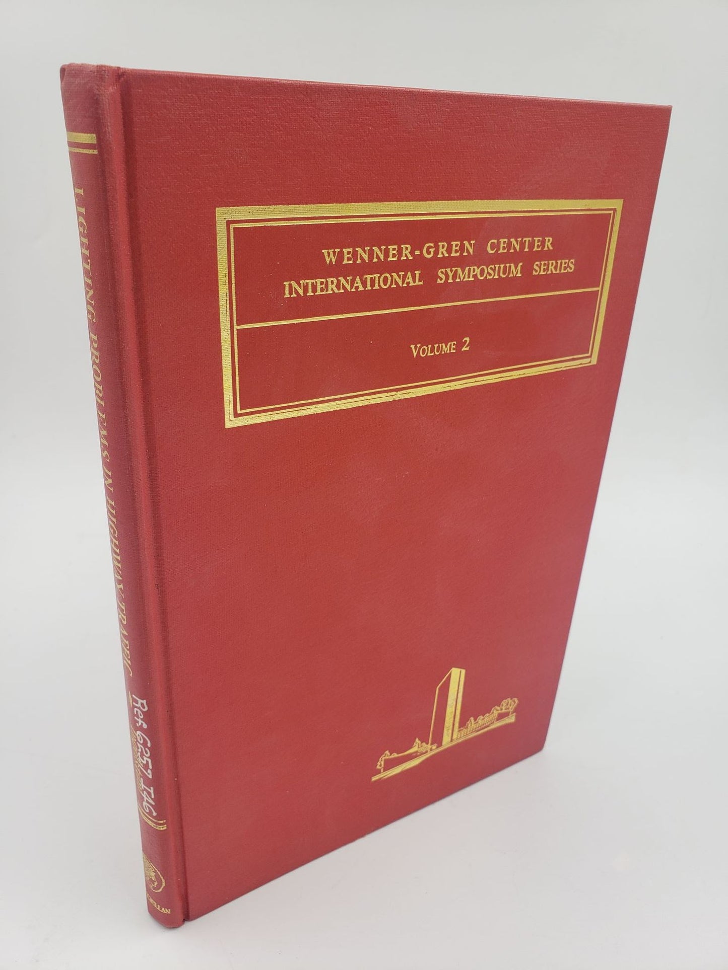 Wenner-Gren Center International Symposium Series: Lighting Problems In Highway Traffic (Volume 2)