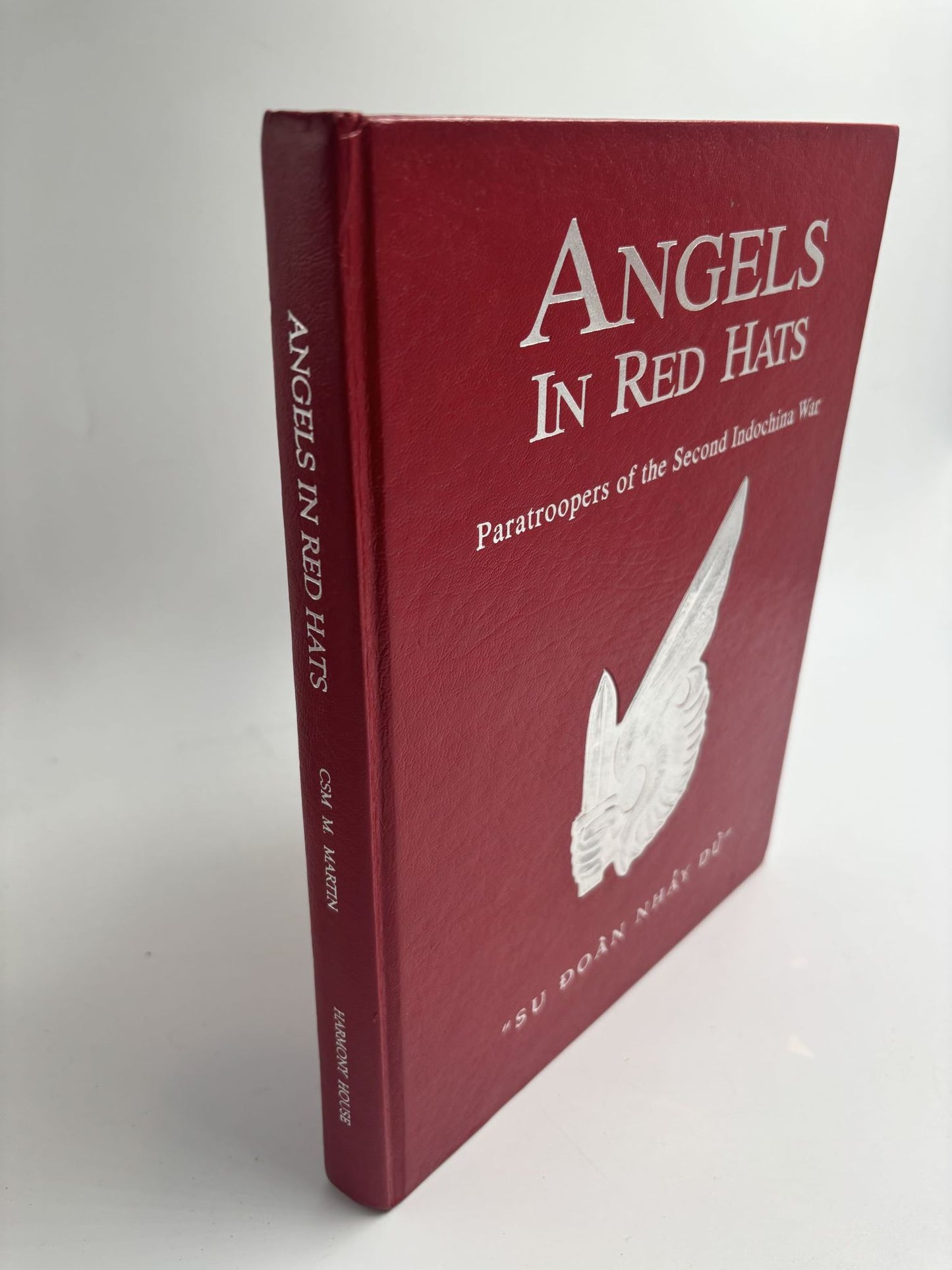Angels in Red Hats: Paratroopers of the Second Indochina War