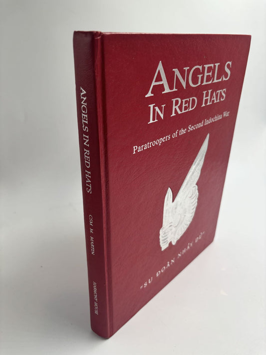 Angels in Red Hats: Paratroopers of the Second Indochina War