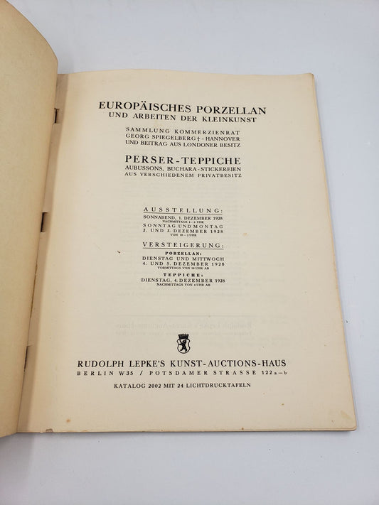 Europäisches Porzellan und Arbeiten der Kleinkunst: Sammlung Kommerzienrat Georg Spiegelberg, Hannover und Beitrag aus Londoner Besitz