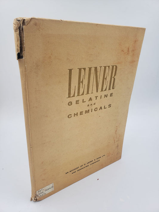 Leiner Gelatine and Chemicals: An Account of P. Leiner and Sons Ltd. and Associated Companies