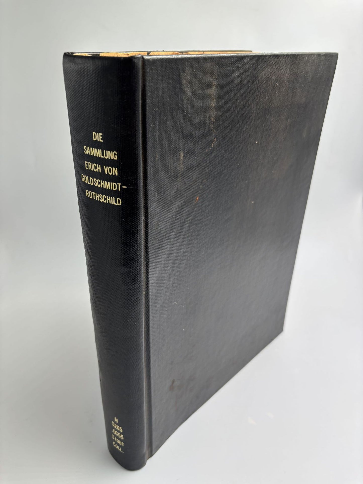 Die Sammlung Erich Von Goldschmidt-Rothschild: Eingeleitet Von L. Schorr Von Carolsfeld Beschrieben Von L. Schnorr Von Carolsfed Und H. Huth