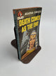 Death Comes As The End