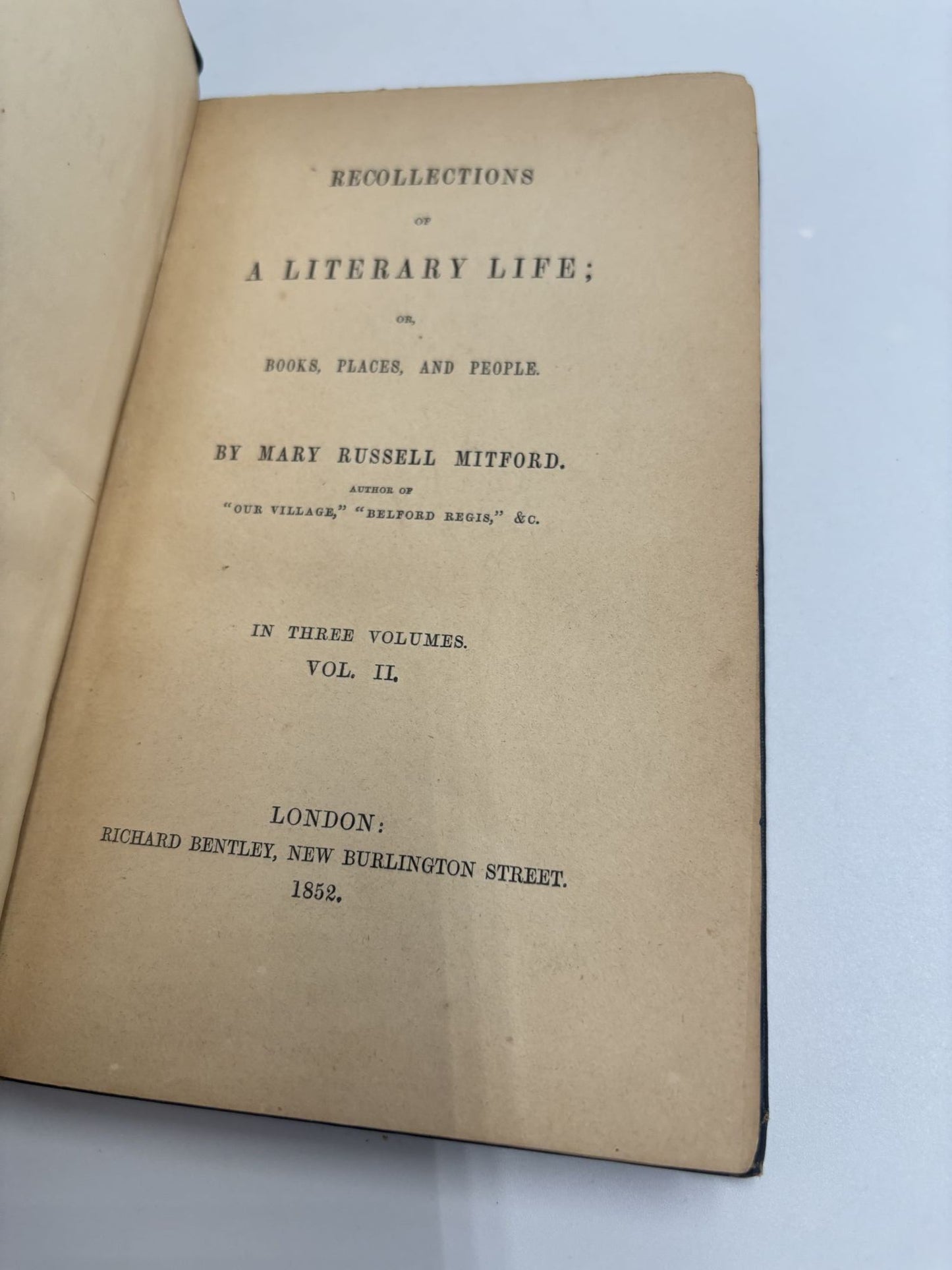 Recollections Of A Literary Life: Or, Books, Places And People (3 Volumes)
