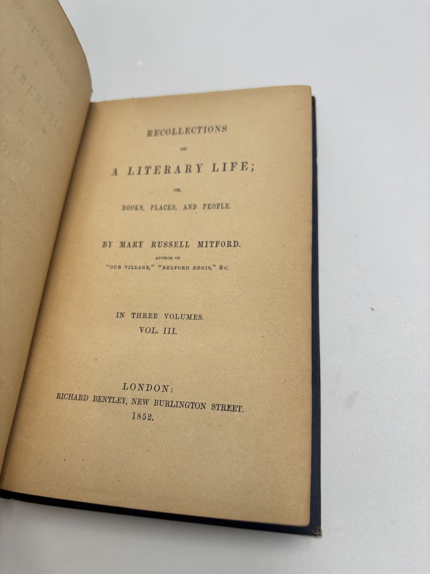 Recollections Of A Literary Life: Or, Books, Places And People (3 Volumes)