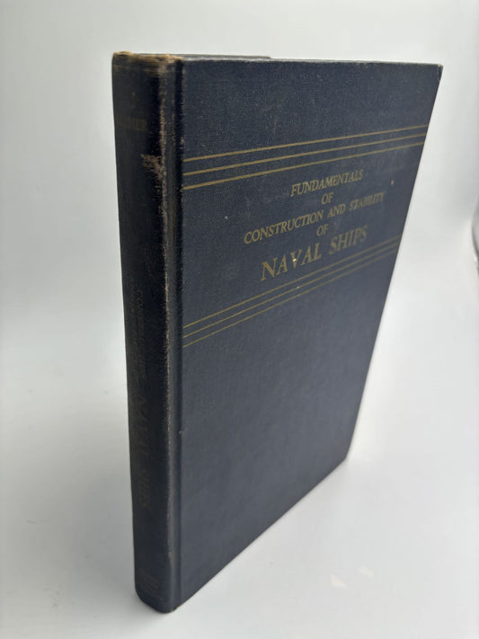 Fundamentals Of Construction And Stability of Naval Ships