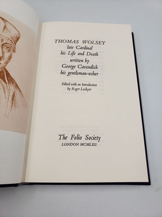 Thomas Wolsey: His Life and Death