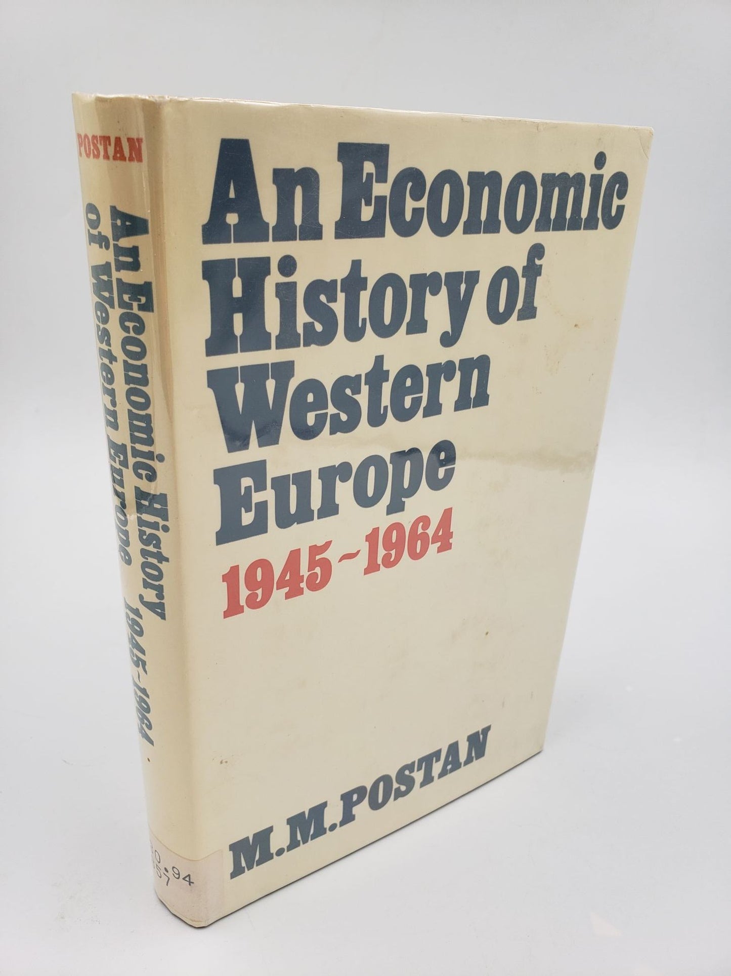 An Economic History of Western Europe: 1945 - 1964