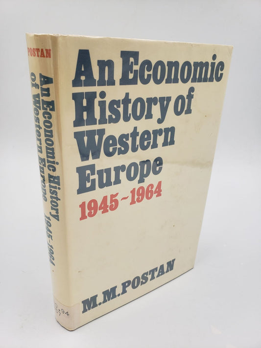 An Economic History of Western Europe: 1945 - 1964